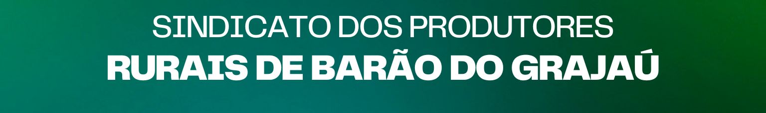 SINDICATO DOS PRODUTORES RURAIS DE BARÃO DO GRAJAÚ